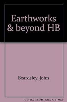 Hardcover Earthworks and Beyond: Contemporary Art in the Landscape Book