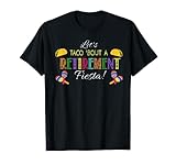 Let's Taco Bout A Retirement Fiesta T-Shirt