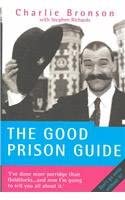 The Good Prison Guide The Good Prison Guide book cover