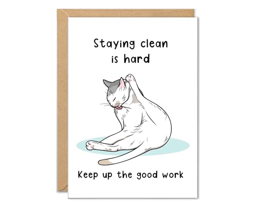 The Cardtel Sobriety Card, Staying Clean Is Hard Keep Up The Good Work Cards, Congratulations On Getting Clean, One Year Soberversary Addiction Recovery Congrats Gift (Clean Cat)