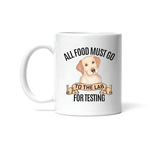 All Food Must Go to The Lab For Testing Lab Testing for Dog Lovers 11oz 15oz White Coffee Mug All Food Must Go to The Lab For Testing Lab Testing for Dog Lovers 11oz 15oz White Coffee Mug