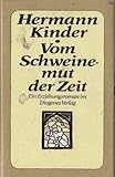 Vom Schweinemut der Zeit - Hermann: Kinder 