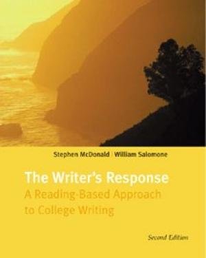 The Writer's Response: A Reading-Based Approach to College Writing