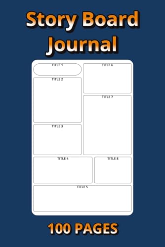 livre Story Board Journal: 100 Pages | 6 × 9 in | Creative Sketch and Writing Notebook for Storytelling and Ideas