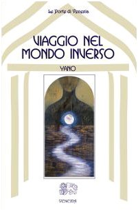 Viaggio nel mondo inverso Viaggio nel mondo inverso