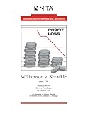 Williamson v. Shrackle: Case File (NITA)