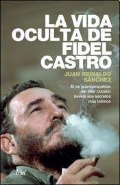 Paperback La vida oculta de Fidel Castro [Spanish] Book
