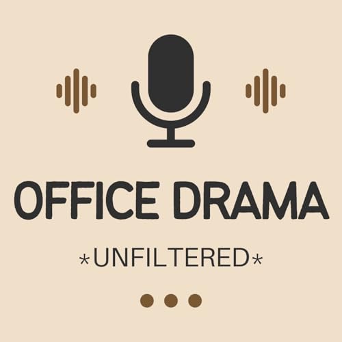 Office Drama Unfiltered cover art
