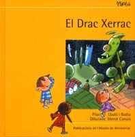 El Drac Xerrac (Col·lecció ...
