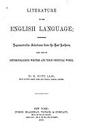 Literature of the English Language: Comprising Representative Selections for the Best Authors, Also Lists of Contemporaneous Writers and Their Principal Works (Classic Reprint) 1522769870 Book Cover