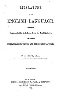 Paperback Literature of the English Language, Comprising Representative Selections from the Best Authors Book