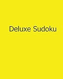 Deluxe Sudoku: Fun, Large Print Sudoku Puzzles