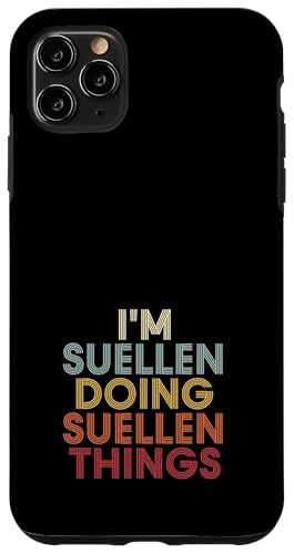 Suellen Name Suellen Personalized Name First Given �X�}�z�P�[�X iPhone 11 Pro Max �p