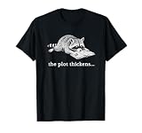 the plot thickens Raccoon Book Lover T-Shirt