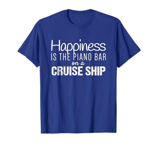 Cruising Shirts - Piano Bar on Cruise Ship T-Shirt