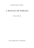  A Manual of Pahlavi: Glossary