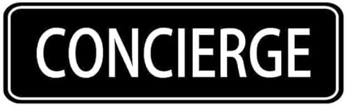 Acrylic Sign Concierge Black Acrylic for Office Door Wall Home Business, Easy to Mount Informative with Symbols Gates, Garden Bars, Restaurants, Cafes, Offices, Shops, Pubs, Clubs 9x3 Inch