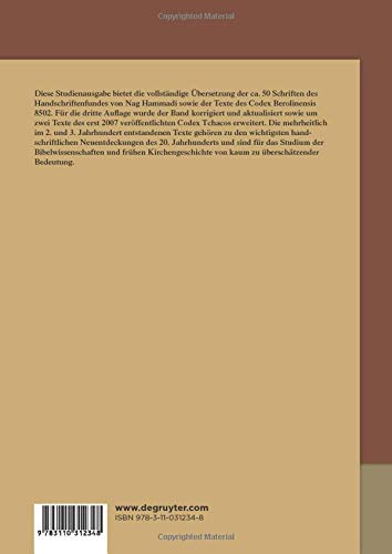 Nag Hammadi Deutsch: Studienausgabe. Nhc I–Xiii, Codex Berolinensis 1 Und 4, Codex Tchacos 3 Und 4 (de Gruyter Texte)