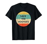 Save The Hooters Shirts & Gifts