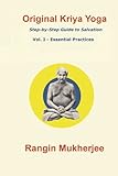 Original Kriya Yoga Volume I: Step-by-step Guide to Salvation