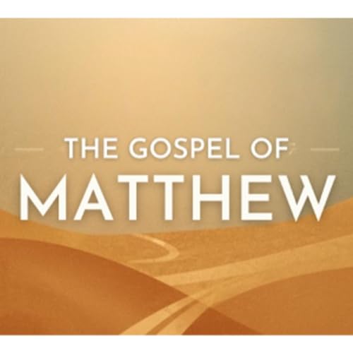 Matthew - Session 3 - Matthew 2:1-12