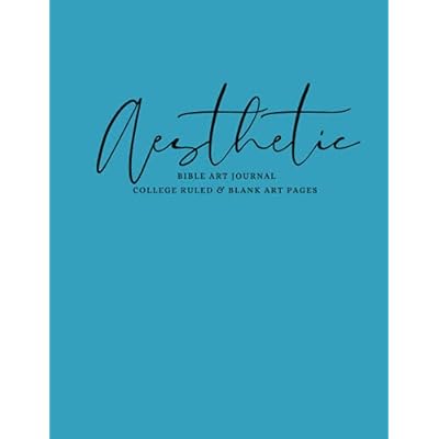 Aesthetic Bible Art Journal ? College Ruled * Blank Pages - 200 Pages