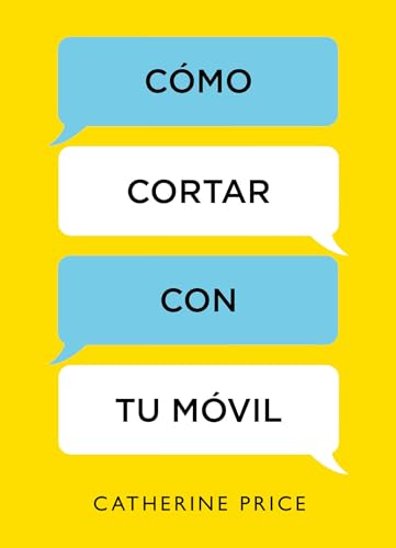 Cómo cortar con tu móvil (Crecimiento personal)