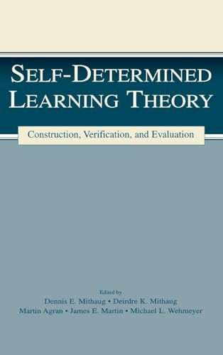 Self-Determined Learning Theory: Construction, Verification, and Evaluation (Volume in the Lea Series on Special Education and Disability) view 2