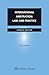 International Arbitration: Law and Practice