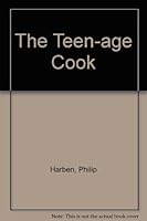 The Teen-age Cook B0007E8A9W Book Cover