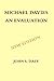 Michael Davies - An Evaluation