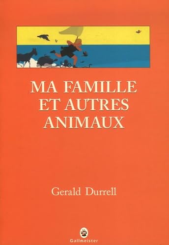 Ma famille et autres animaux [French] 2351780086 Book Cover