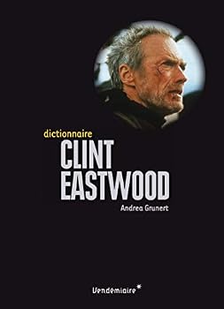 Paperback DICTIONNAIRE CLINT EASTWOOD [French] Book
