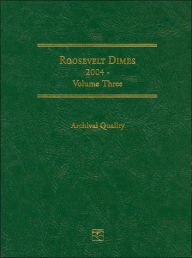 Unknown Binding Roosevelt Dimes 2004, Vol. 3 Book
