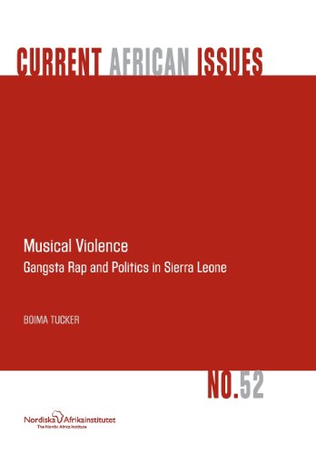 Photo de Musical Violence. Gangsta Rap and Politics in Sierra Leone