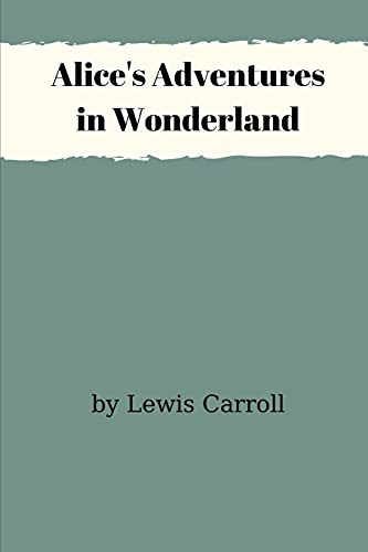 Alice's Adventures in Wonderland