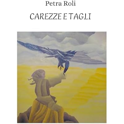 Carezze e tagli