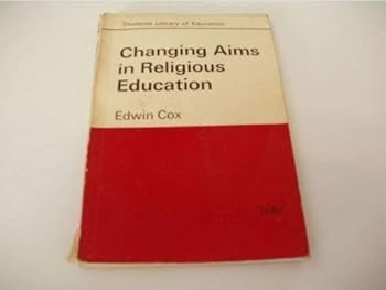 Paperback Changing Aims in Religious Education Book