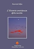  L\'Illusoria Consistenza Delle Nuvole
