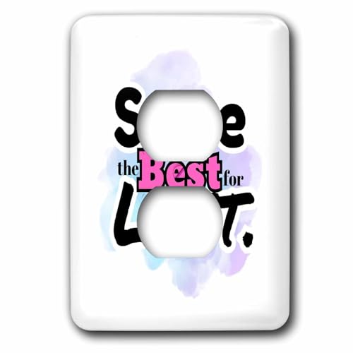 3dRose Image of quote Save the best for last. - Light Switch Covers (lsp-388449-6)