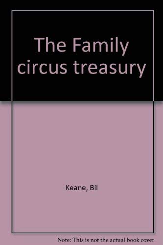 The Family circus treasury 0836207343 Book Cover