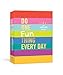 Do One Fun Thing Every Day: An Awesome Journal (Do One Thing Every Day Journals)