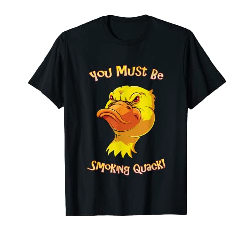 Humor adulto pato fumar Quack Pun Funny Dad Gifts Bromas Camiseta