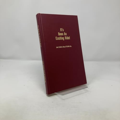 It's Been An Exciting Ride!! B000JFBCHG Book Cover