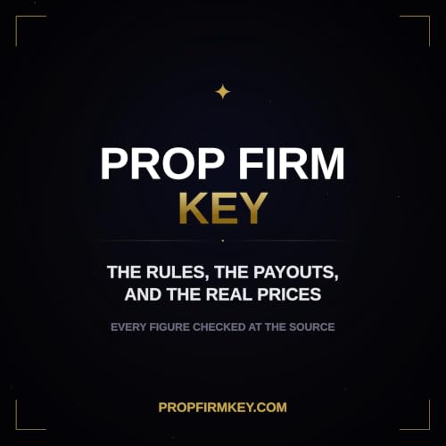『Prop Firm Key &mdash; rules, payouts and real prices』のカバーアート