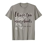 I Have Too Many Books said no one ever