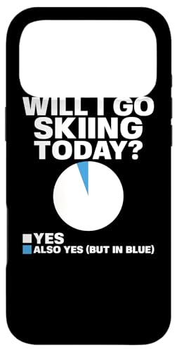 Will I Go Ski Today XL[[ EB^[X|[c XL[ [A X}zP[X iPhone 17 Pro Max p
