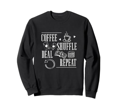 Coffee Shuffle Deal Repeat Funny Card Dealing Casino Dealer �g���[�i�[