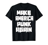 Photo Gallery maglietta make america punk again punk maglietta Photo Gallery maglietta make america punk again punk maglietta