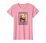 Jesus was A Socialist Proud Liberal Progressive Woke T-Shirt, Women, Pink, Small